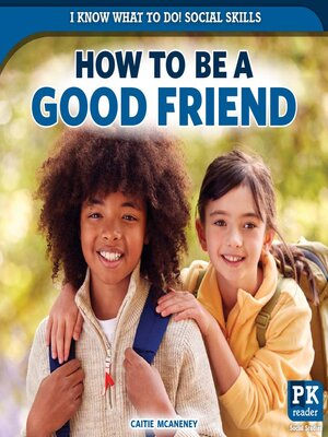 cover image of How to Be a Good Friend